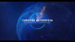 Curso Autodefesa Energética e Espiritual - Nov/2024